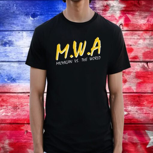 Official Mwa Michigan Vs The World T-Shirt