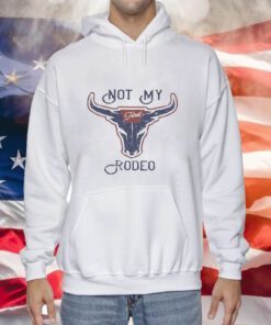 Not My First Rodeo Printed Hoodie