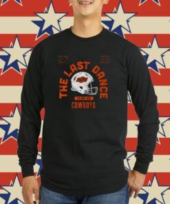 Oklahoma State Football The Last Dance SweatShirt