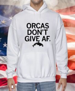 Orcas Don't Give AF Sweatshirts