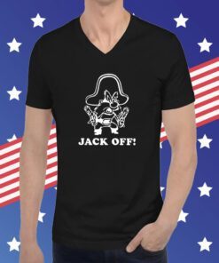 Rootin’ Tootin’ Jack Off Hoodie T-Shirts