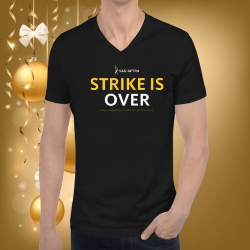 Sag Aftra Strike Is Over Hoodie T-Shirts