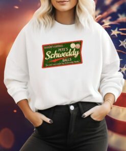 Season’s Eatings Pete’s Schweddy Balls Sweatshirt