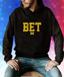 Sherrone Moore Michigan Bet Hoodie TShirt