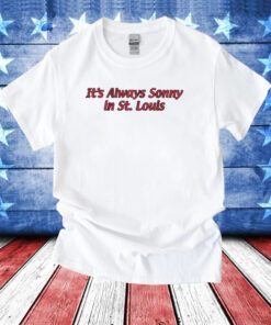 Sonny Gray Always Sonny in St. Louis Hoodie T-Shirt