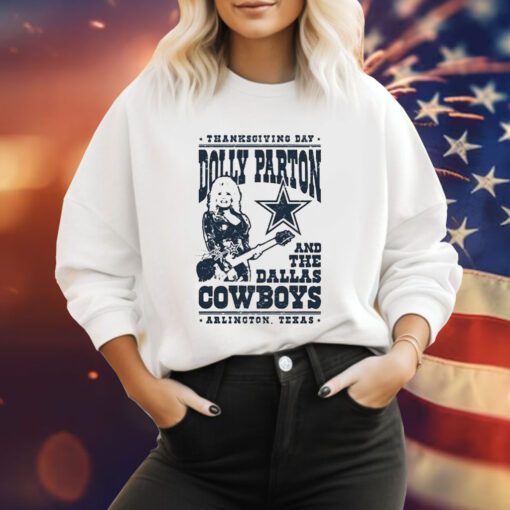 Thanksgiving Day Dolly Parton Dallas Cowboys Arlington Texas Hoodie T-Shirt