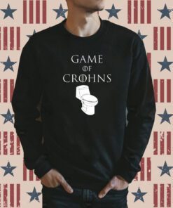 That Go Hard Toilet Game Of Crohns Sweatshirts