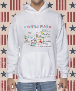 The Battle Plan By Kevin Mccallister Hoodie T-Shirt