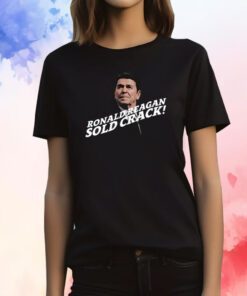 Thechildishstore Ronald Reagan Sold Crack Tee Shirt