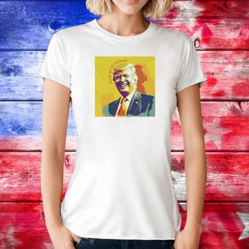 Unwoke Art Trump’s Always Get The Last Laugh Hoodie Shirts