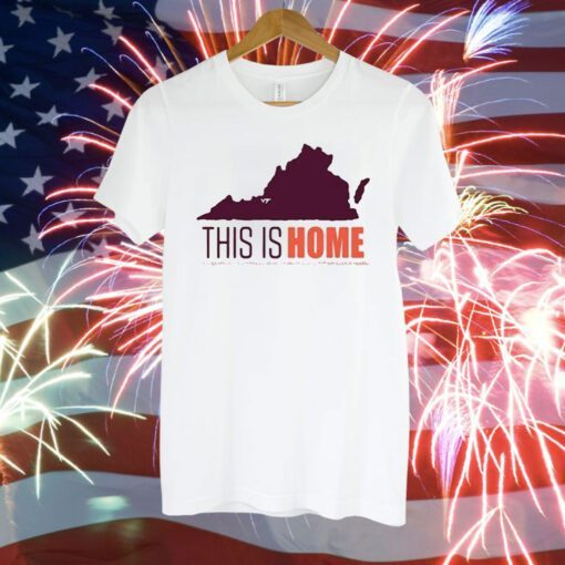 Virginia Tech Football Win This Is Home T-Shirt