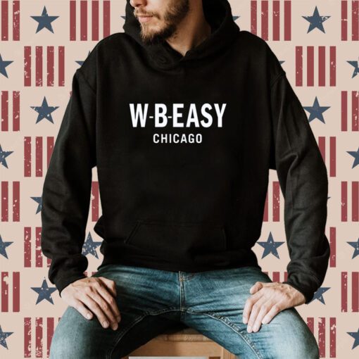 WBEZ W-B-Easy Chicago Hoodie T-Shirt