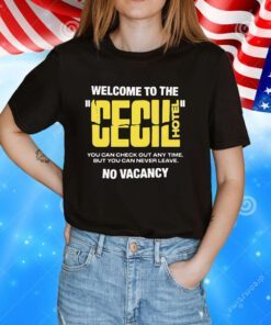 Welcome To The Cecil Hotel Hoodie T-Shirts