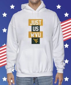West Virginia Mountaineers Basketball JUST US Bench Legend Hoodie T-Shirts