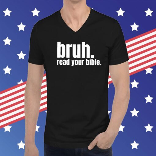 Casual Bruh Read Your Bible Hoodie T-Shirts