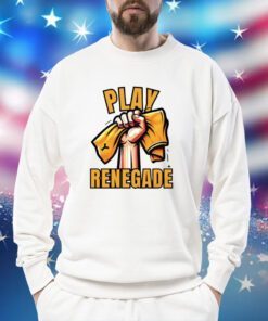 Yinzz Play Renegade Sweatshirt