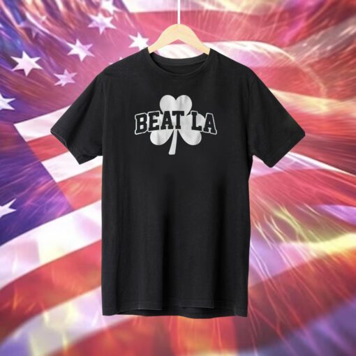 Beat LA Boston Basketball Tee Shirt