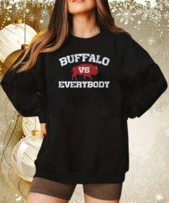 Buffalo vs Everybody Football Sweatshirt