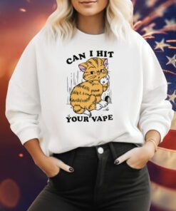 Can I Hit Your Vape Sweatshirt