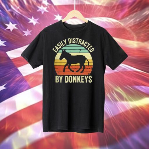 Easily Distracted By Donkeys T-Shirt