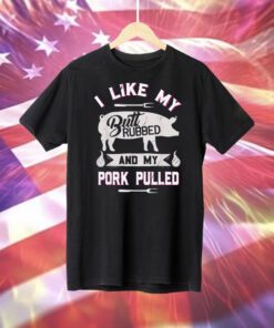 BBQ Grilling Quote Pig Pulled Pork TShirt