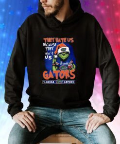 Grinch They Hate Us Because They Ain’t Us Gators TShirts