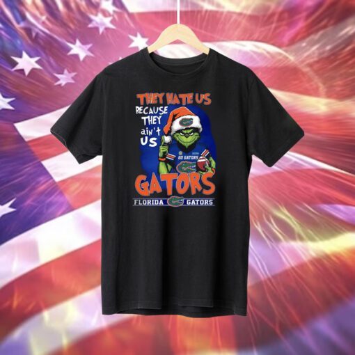 Grinch They Hate Us Because They Ain’t Us Gators TShirt