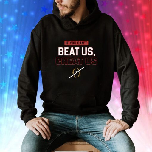 If You Can't Beat Us Cheat Us Georgia College Hoodie