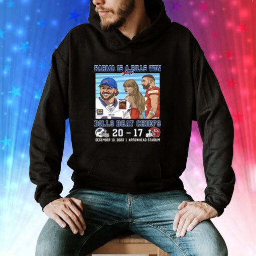 Karma Is A Bills Win Buffalo Beat Kansas 20-17 December 10 2023 Hoodie