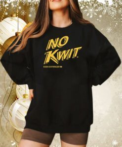 Koen Entringer No Kwit Sweatshirt