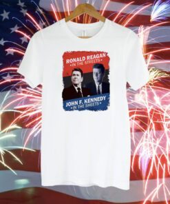 Ronald Reagan In The Streets John F. Kennedy In The Sheets TShirt