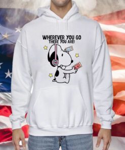 Snoopy Where You Go There You Are Hoodie