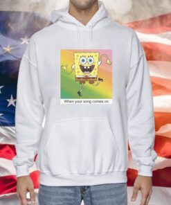 SpongeBob SquarePants Your Song Meme Hoodie