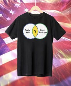 Taylor Swift Henry Kissinger Venn Diagram Shirts