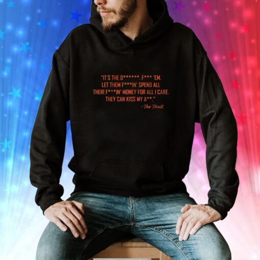 The Thrill Quote San Francisco Baseball Hoodie