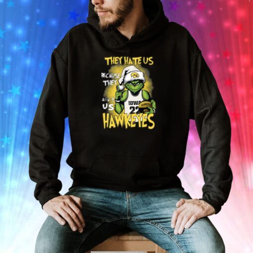 They Hate Us Because They Ain’t Us Hawkeyes Grinch Xmas Hoodie