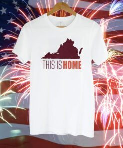 Official Virginia Tech Football Win This Is Home T-Shirt