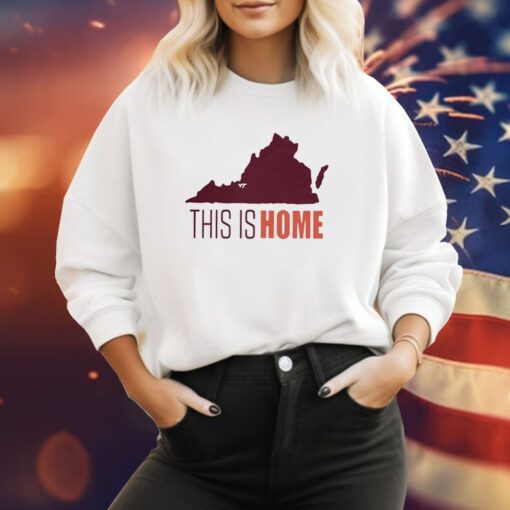 Official Virginia Tech Football Win This Is Home T-Shirts