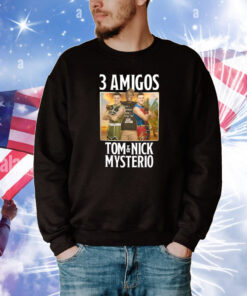 3 Amigos Tom & Nick Mysterio Tee Shirts