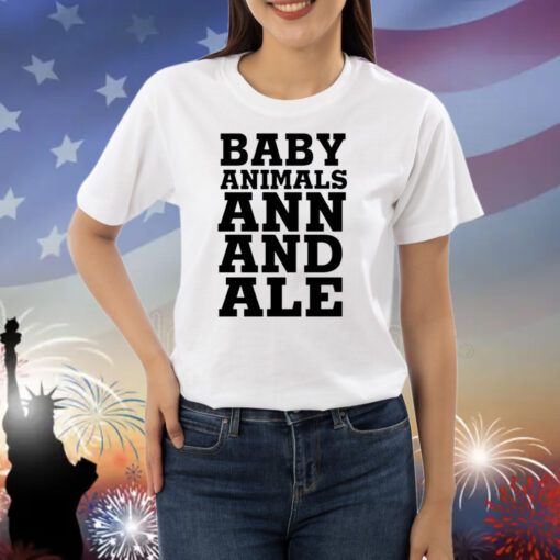 Baby Animals Ann And Ale Shirts