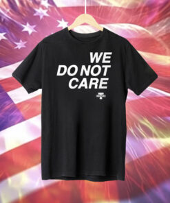 Cam Heyward We Do Not Care T-Shirt