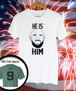 DW He Is Him T-Shirt