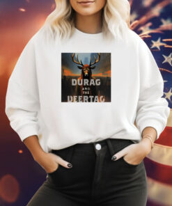 Durag And The Deertag Sweatshirt