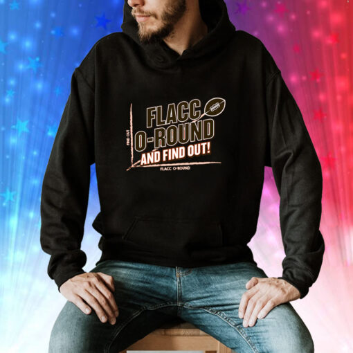 Flacco-round and Find Out Cleveland Football Hoodie