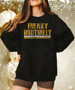 Freaky Routinely Pittsburgh Football Sweatshirt