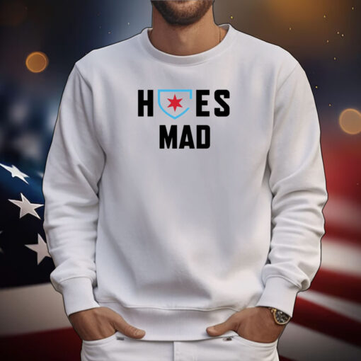 Hoes Mad Chicago T-Shirts
