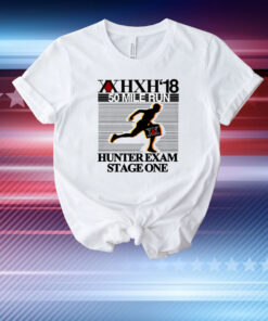 Hoshispieces Xxhxh'18 50 Mile Run Hunter Exam Stage One T-Shirt