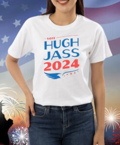Hugh Jass 2024 Shirts