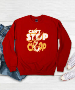 Kansas City Chiefs Can't Stop The Chop Sweatshirt