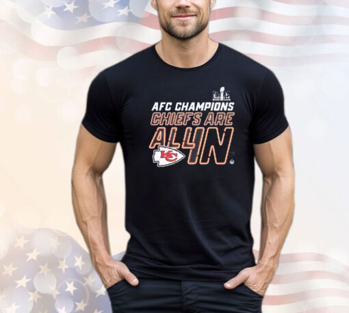 Kansas City Chiefs Afc Championship 2024 All In Shirt